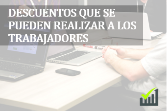 descuentos-que-se-pueden-realizar-a-los-trabajadores